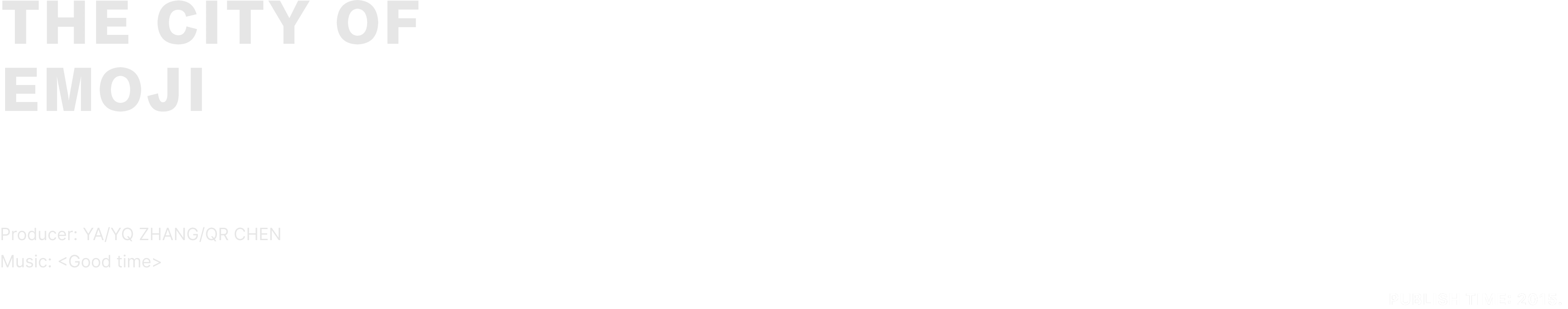 THE CITY OF EMOJI Header